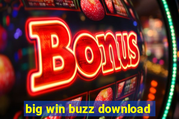 big win buzz download